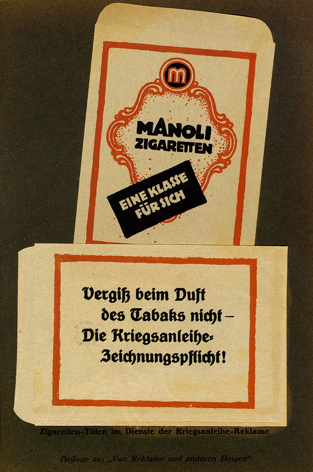 Zu sehen ist eine Werbeanzeige mit dem Text: "Manoli Zigaretten. Eine Klasse für sich. Vergiß beim Duft des Tabaks nicht - Die Kriegsanleihe Zeichnungspflicht!".