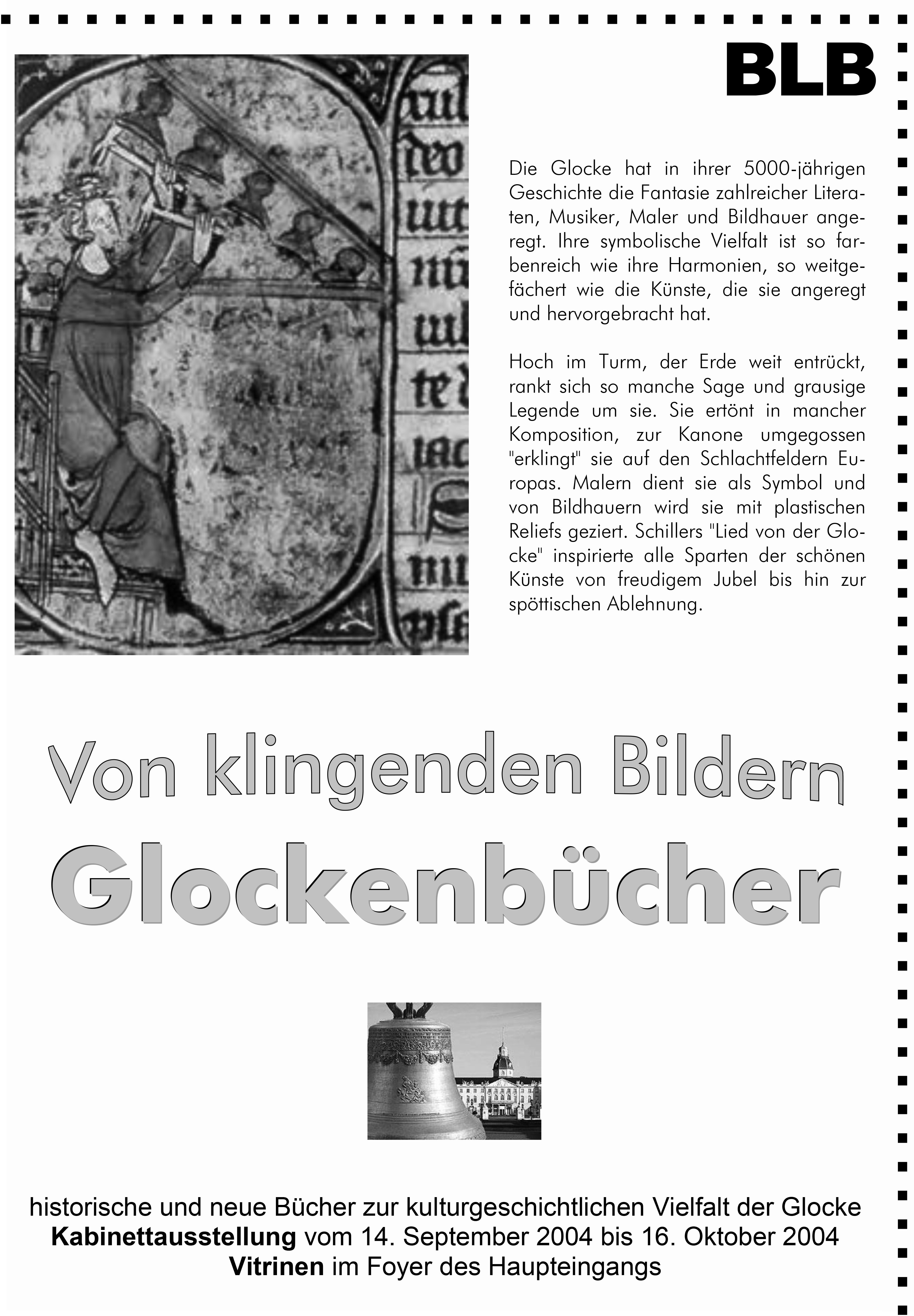 Das Plakat zeigt eine mittelalterliche Darstellung einer Glocke, wie auch ein Foto einer Glocke. Dazu Textinformationen zur Ausstellung. 