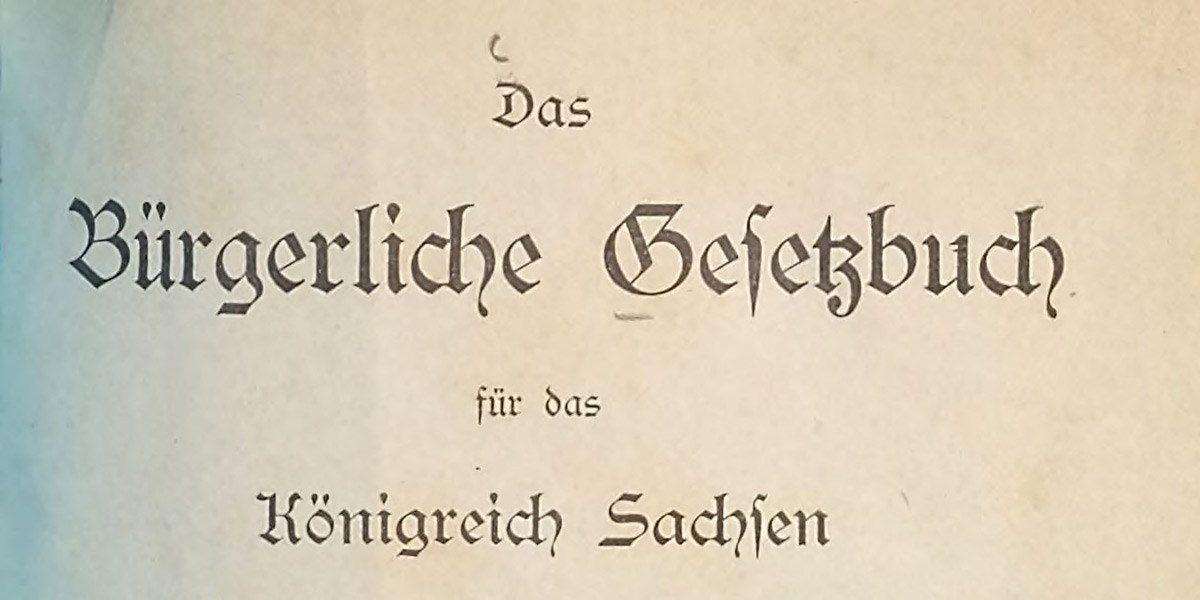 Titelblatt des Bürgerlichen Gesetzbuchs für das Königkreich Sachsen
