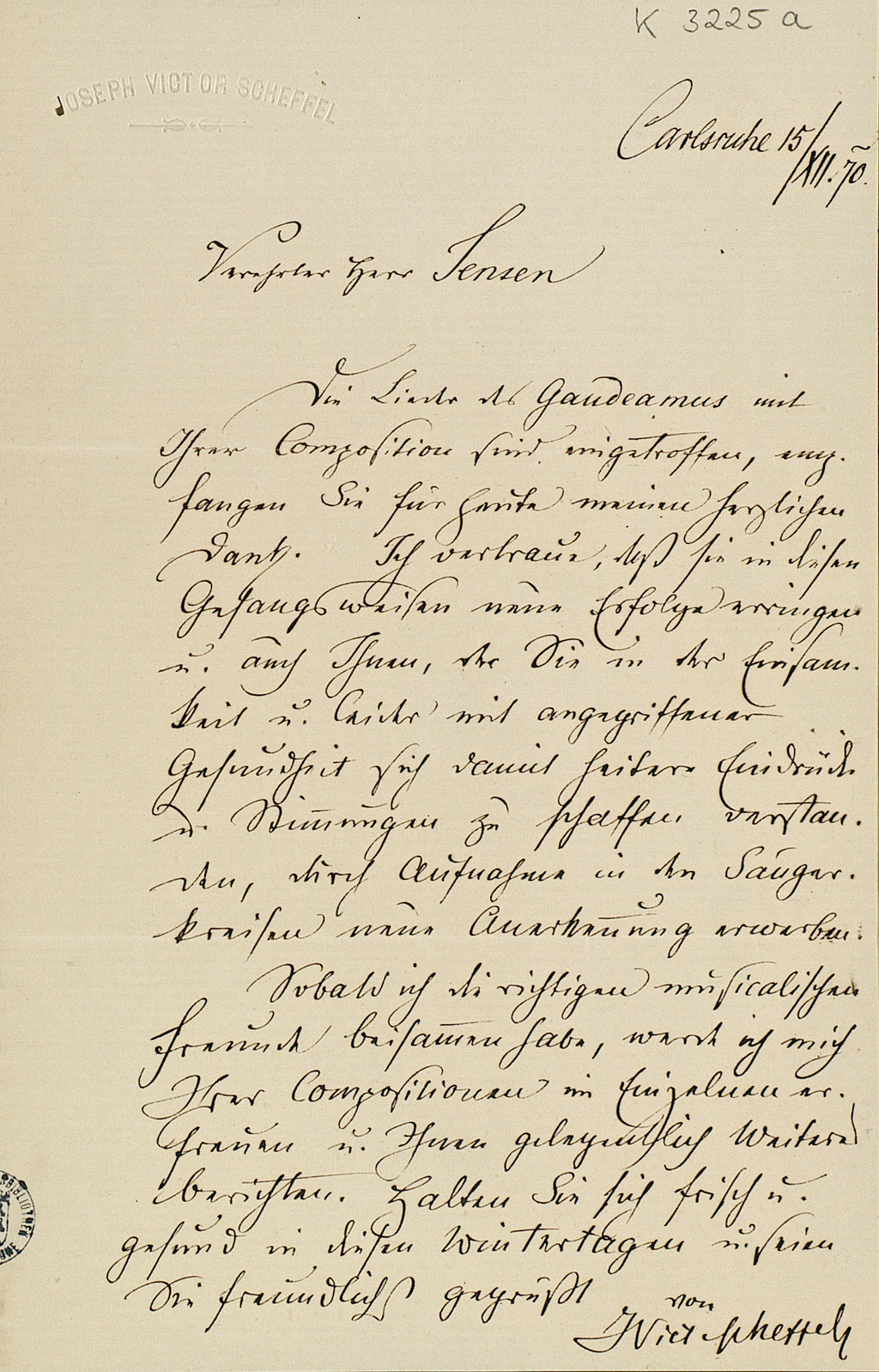 Zu sehen ist ein Brief von Joseph Victor von Scheffel an einen Herrn Jensen, geschrieben in Karlsruhe am 15. Dezember 1870.