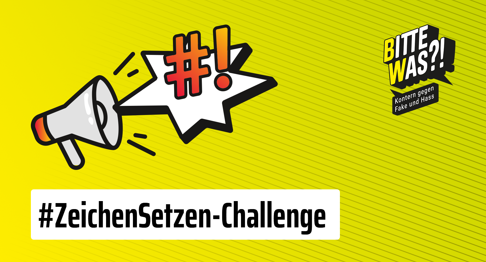 Zu sehen ist ein Bild  der Kampagne "BITTE WAS? Kontern gegen Fake und Hass" des LMZ