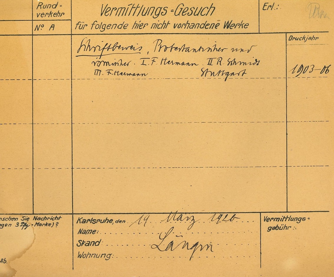 Fernleihgesuch für ein in Karlsruhe nicht vorhandenes theologisches Werk.