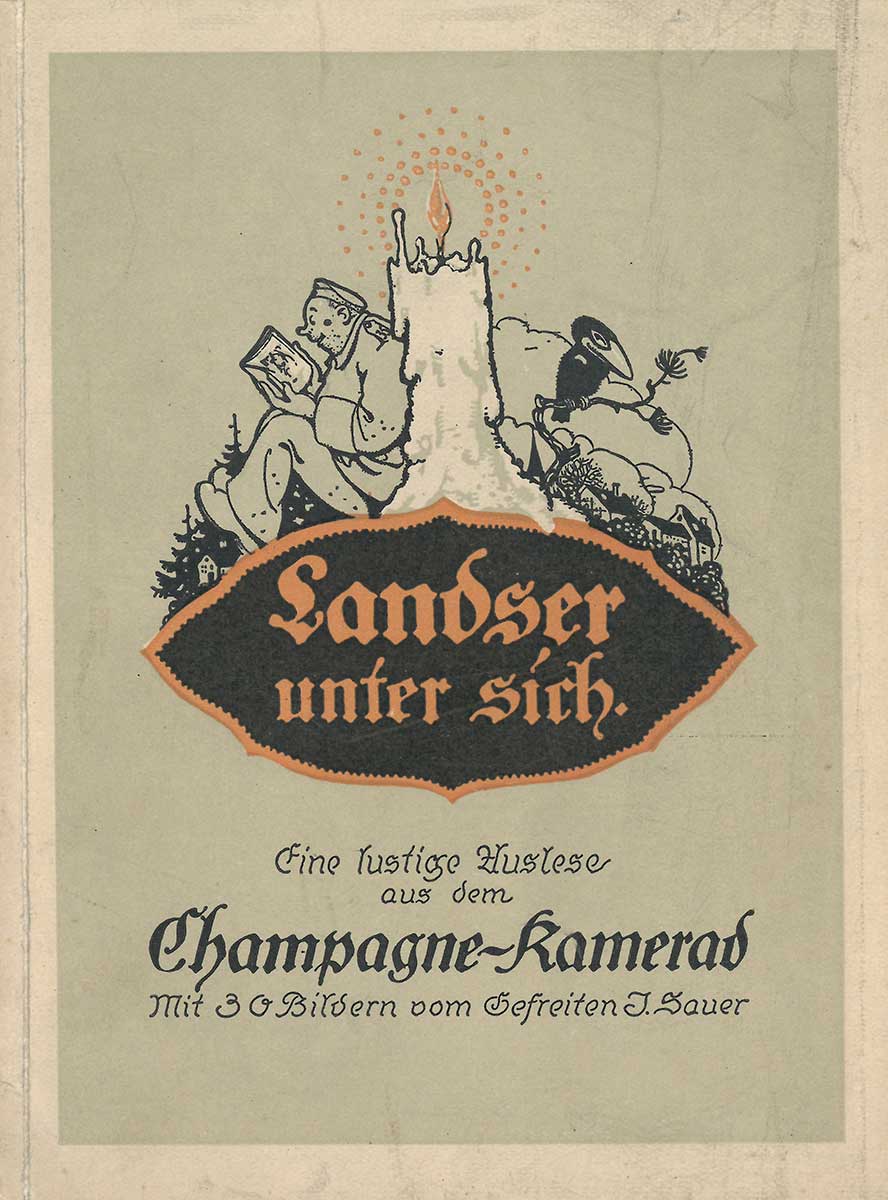 Titelseite des Champagne-Kameraden. Zu sehen ist eine Illustration, mittig steht eine brennende Kerze. Auf der einen Seite lehnt sich ein Soldat gegen diese und liest. Auf der anderen Seite der Kerze sitzt eine Krähe auf einem Ast.