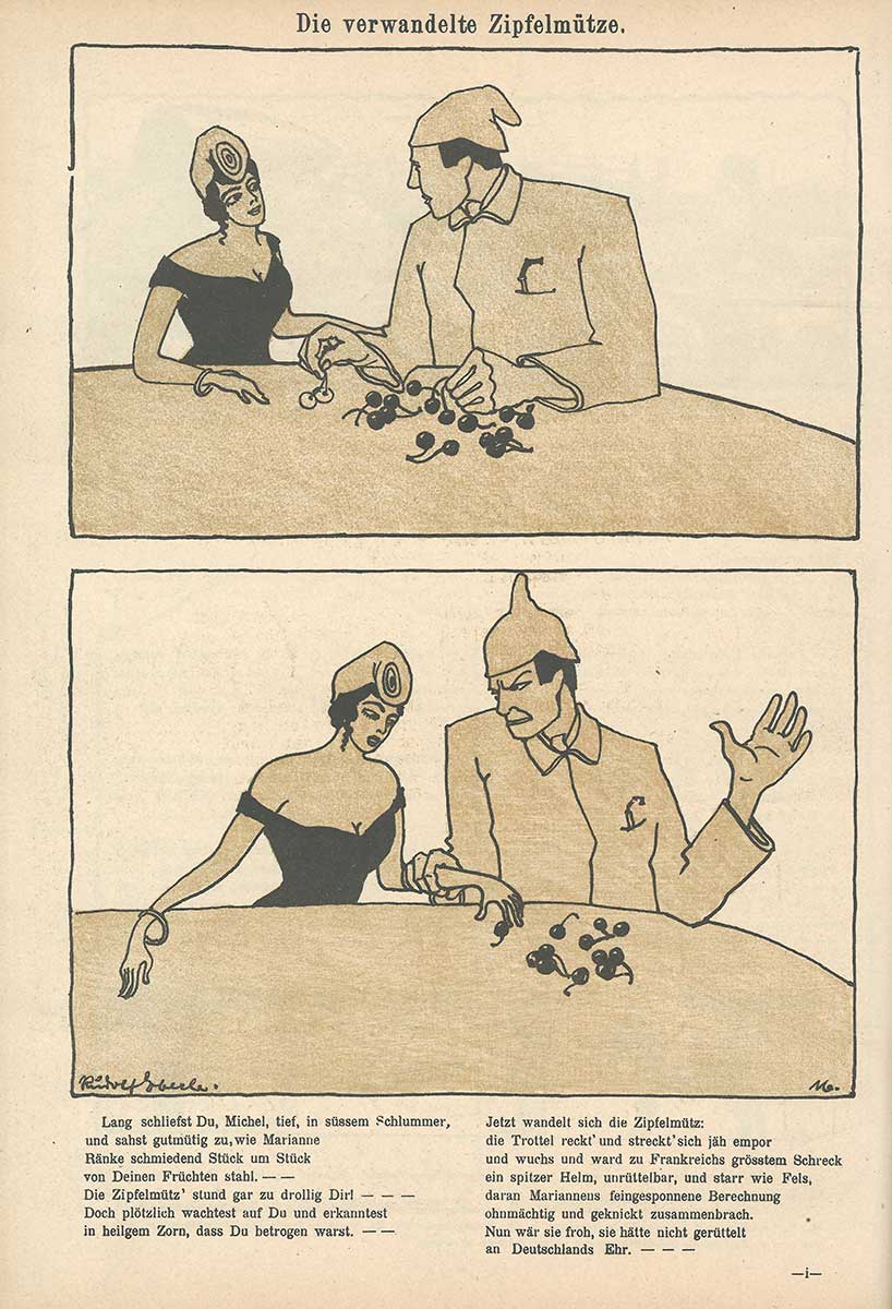 Zu sehen ist eine Illustration zu einem Gedicht. Abgebildet sind Deutschland und Frankreich als Personen. Frankreich ist eine schöne Dame, Deutschland ein Mann mit Zipfelmütze. Sie sitzen an einem Tisch und vor Deutschland sind Kirschen, an denen sich Frankreich bedient, bis Deutschland zornig wird, ihre Hand festhält und der Zipfel der Mütze aufrechtsteht – wie bei einer Pickelhaube. 