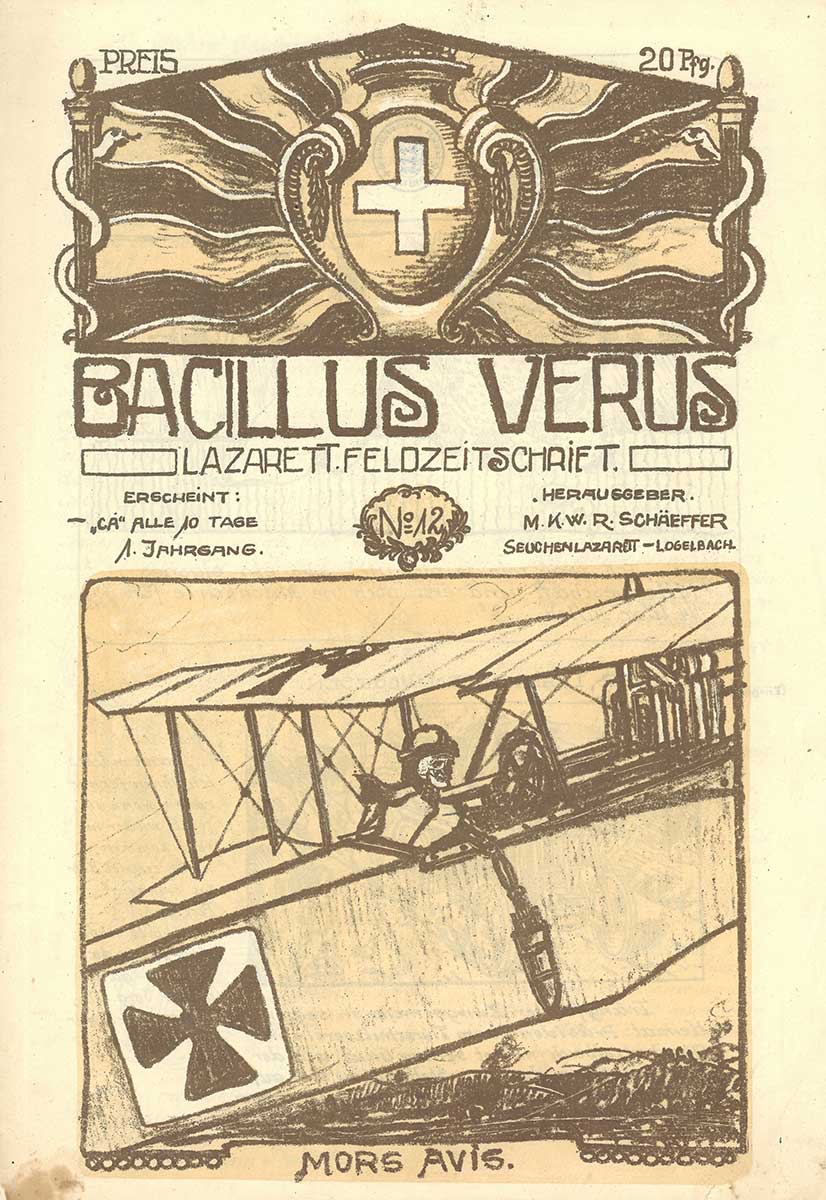 Zu sehen ist die Titelseite der Zeitschrift „Bacillus Verus“. Abgebildet ist eine Zeichnung eines Soldaten in einem Flieger, auf dem sich ein eisernes Kreuz befindet.