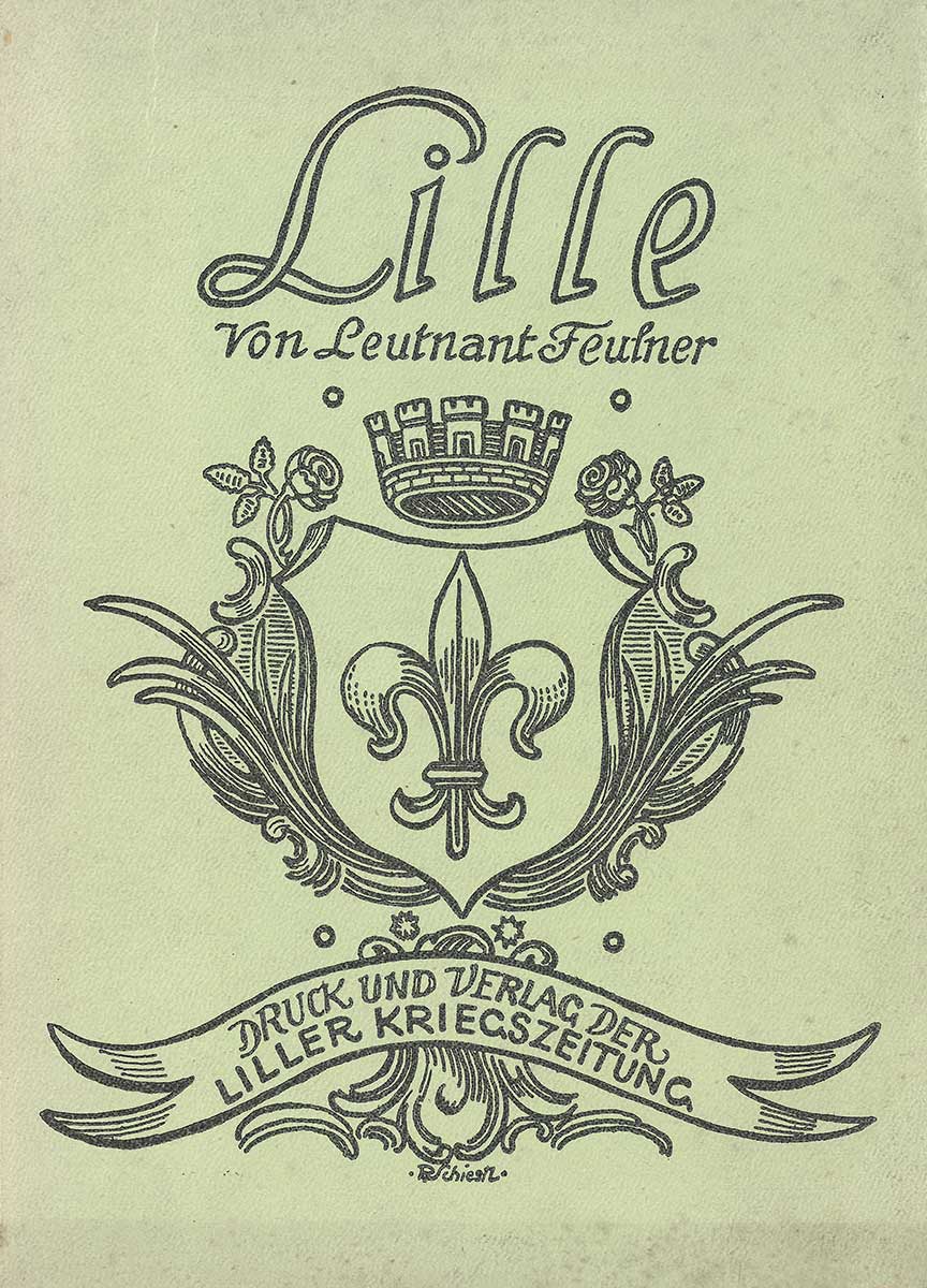 Wappen für die Liller-Kriegszeitung, welches das Wappen der Stadt integriert.