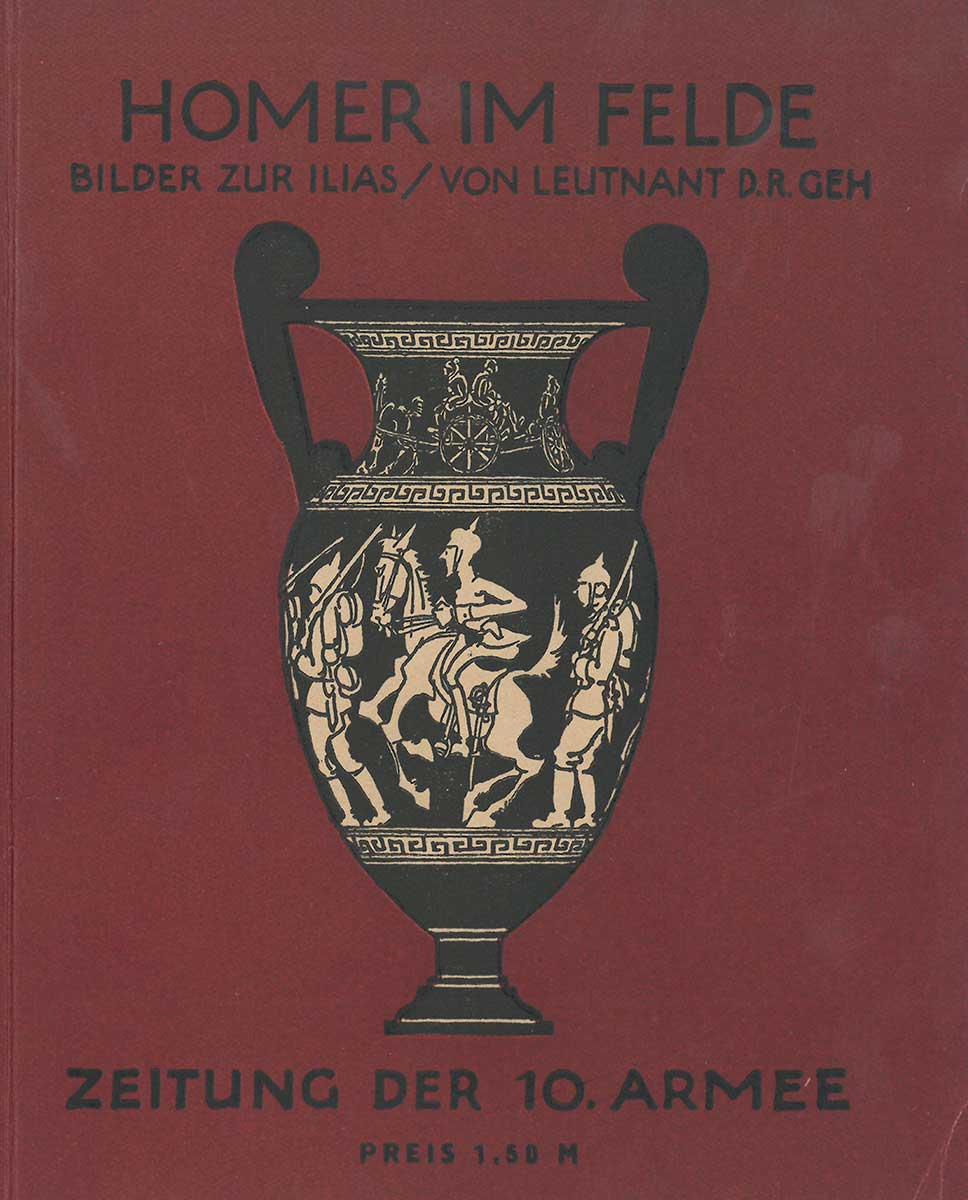 Einband des Kunstbandes „Homer im Felde“. Zu sehen ist eine griechische Amphore auf rotem Hintergrund. Statt antiken Figuren sind Soldaten des ersten Weltkrieges, nach antikem Vorbild, auf der Vase abgebildet.