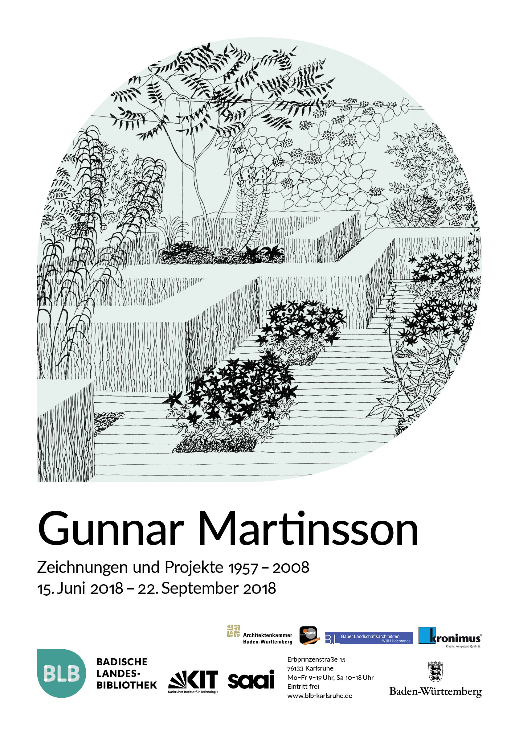 Zu sehen ist das Plakat der Ausstellung. Das Motiv zeigt eine Zeichnung von Gunnar Martinsson, welches eine Gartenlandschaft darstellt. Erweitert wird das Bild durch Informationen zur Laufzeit der Ausstellung. 
