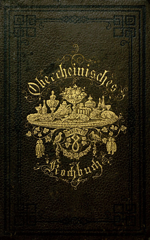 Zu sehen ist der gold-verzierte Einband des Oberrheinischen Kochbuches.