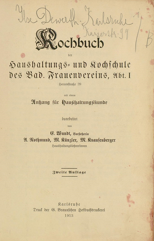 Abgebildet ist das Titelblatt der des Kochbuchs der Haushaltungs- und Kochschule des Badischen Frauenvereins von 1913.