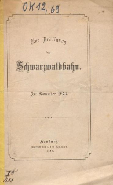 Titelblatt „Zur Eröffnung der Schwarzwaldbahn im November 1873“