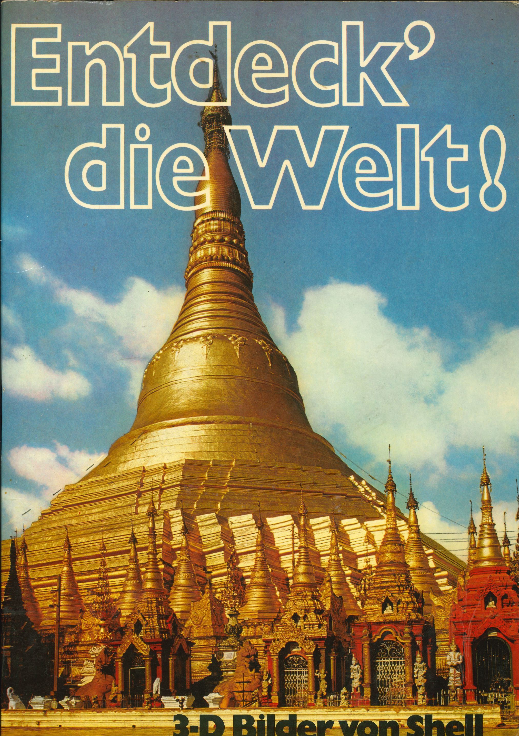 Vorderdeckel des Albums. Zu sehen ist die Schwedagon-Pyramide, mit pure Gold bedeckt, der wichtigste Sakralbau und das religiöse Zentrum Myanmars in Rangun