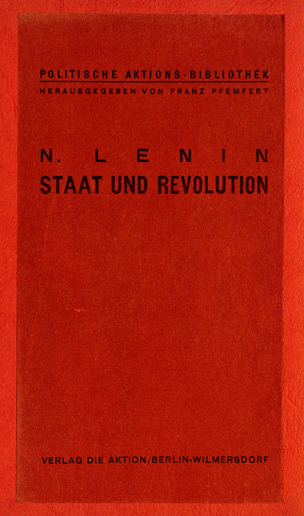 Zu sehen ist der vollkommen in Rot gehaltene Vorderumschlag der Veröffentlichung Lenins.