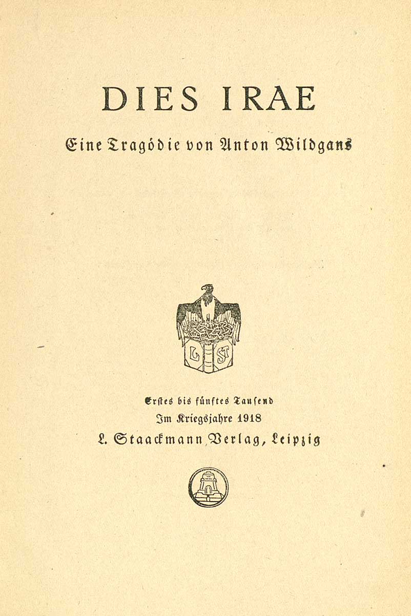 © Badische Landesbibliothek Karlsruhe Zu sehen ist das Titelblatt der Erstausgabe der Tragödie "Dies irae" von Anton Wildgans aus dem Jahr 1918.