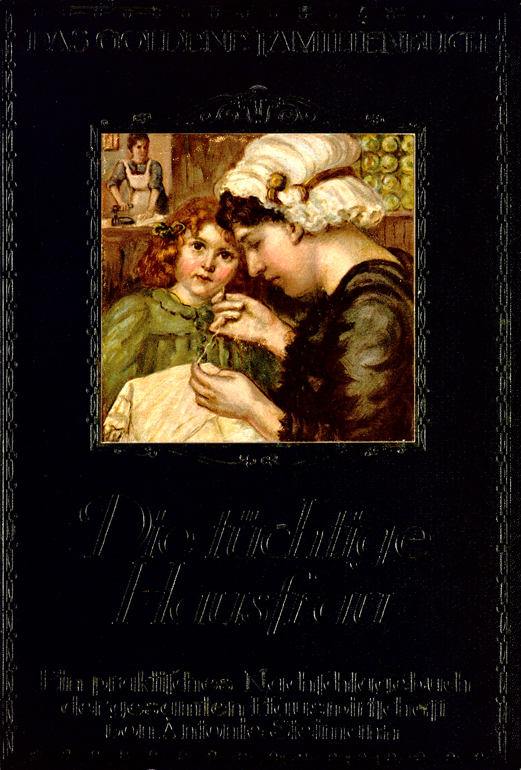 Buchcover von Antonie Steimann's "Die tüchtige Hausfrau".