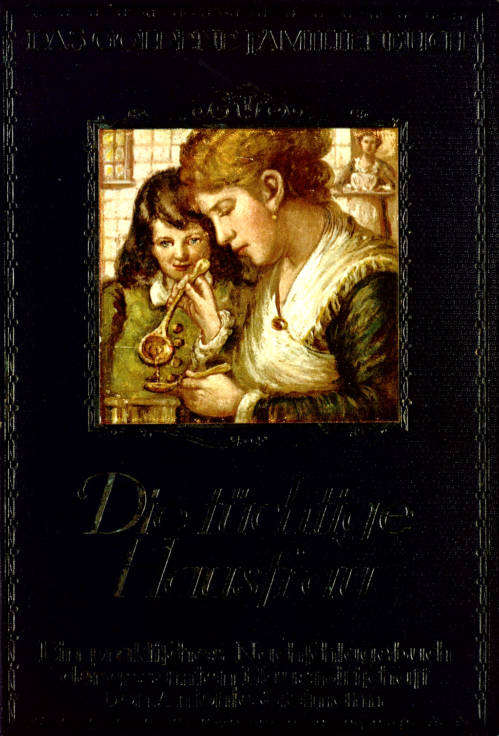 Buchcover von Antonie Steimann's "Die tüchtige Hausfrau"