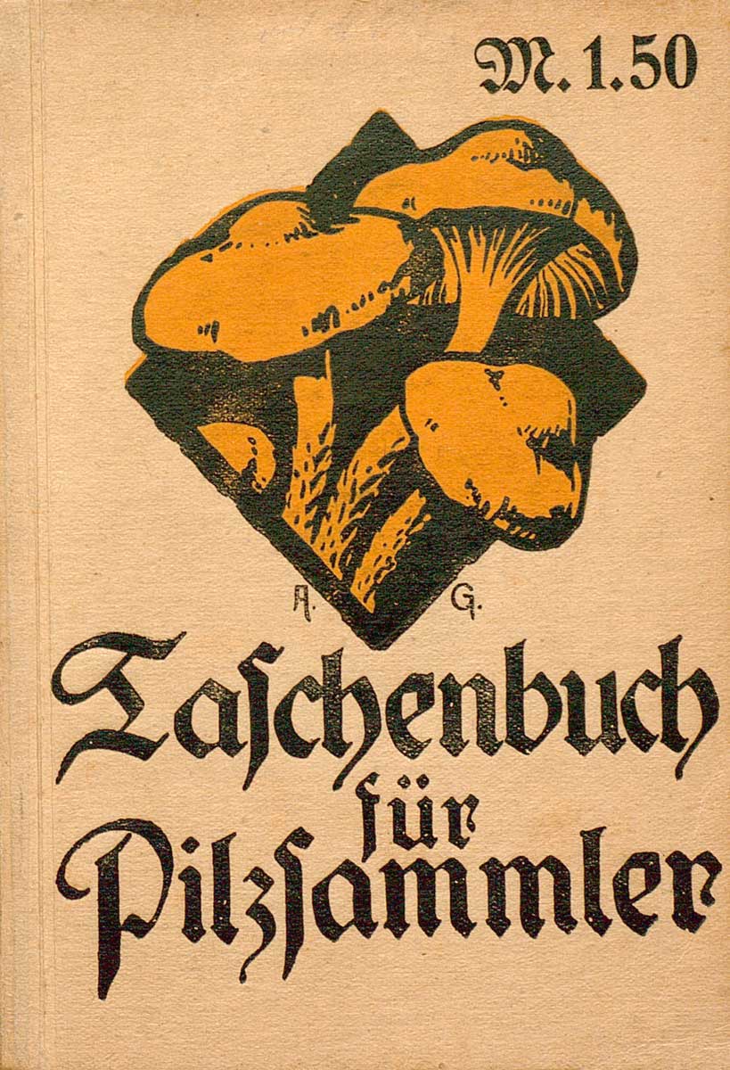 © Badische Landesbibliothek Karlsruhe Buchdeckel von "Taschenbuch für Pilzsammler", die Schrift ist gebrochen und die Pilze wachsen aus einer schwarzen Raute.