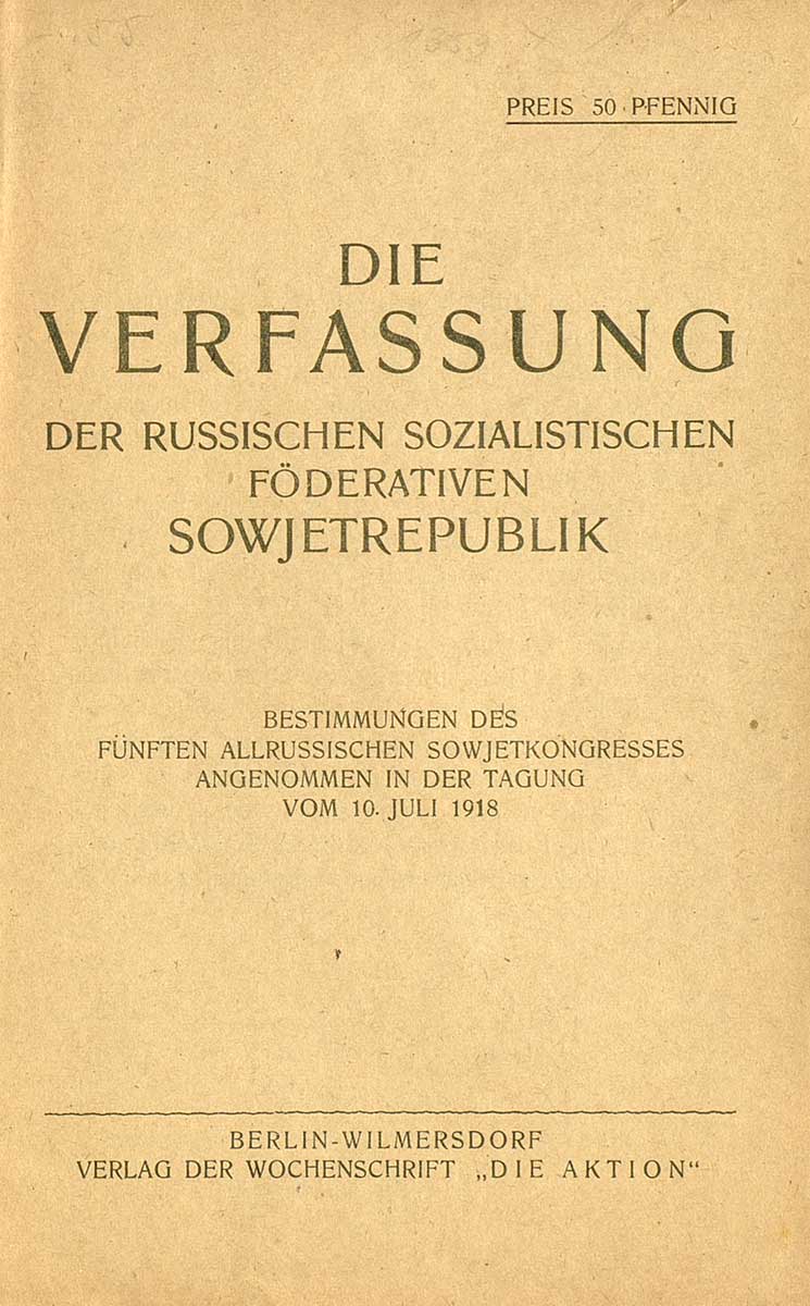 © Badische Landesbibliothek Karlsruhe Zu sehen ist das Titelblatt der Veröffentlichung mit der deutschen Übersetzung der Verfassung der Russischen Sozialistischen Föderativen Sowjetrepublik.