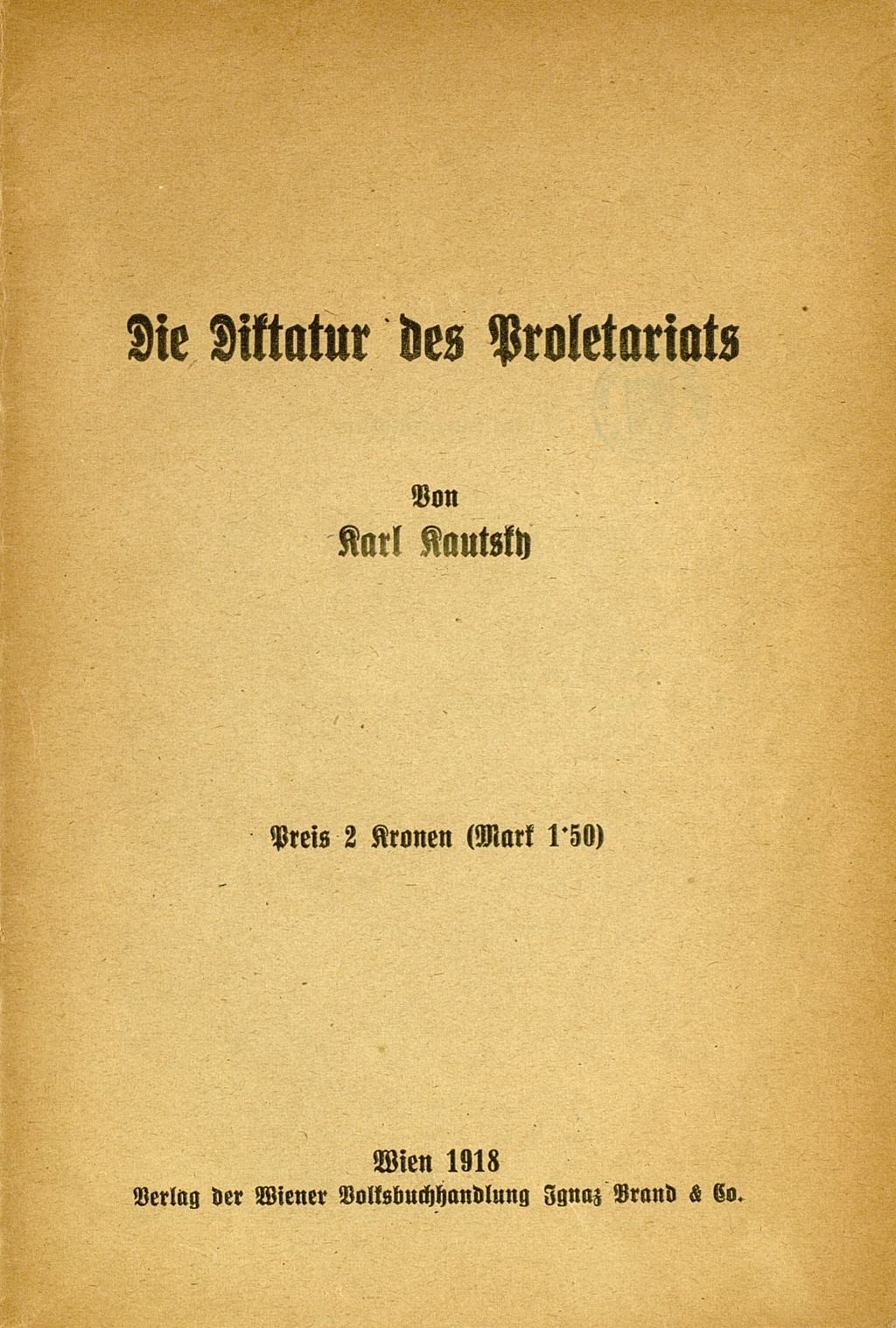 Zu sehen ist das Titelblatt der Veröffentlichung von Karl Kautsky.