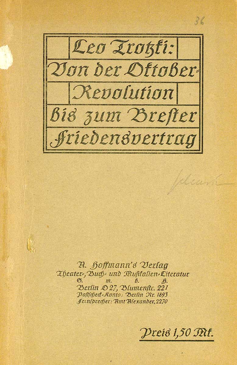 © Badische Landesbibliothek Karlsruhe Gezeigt ist das Titelblatt der Veröffentlichung von Leo Trotzki.