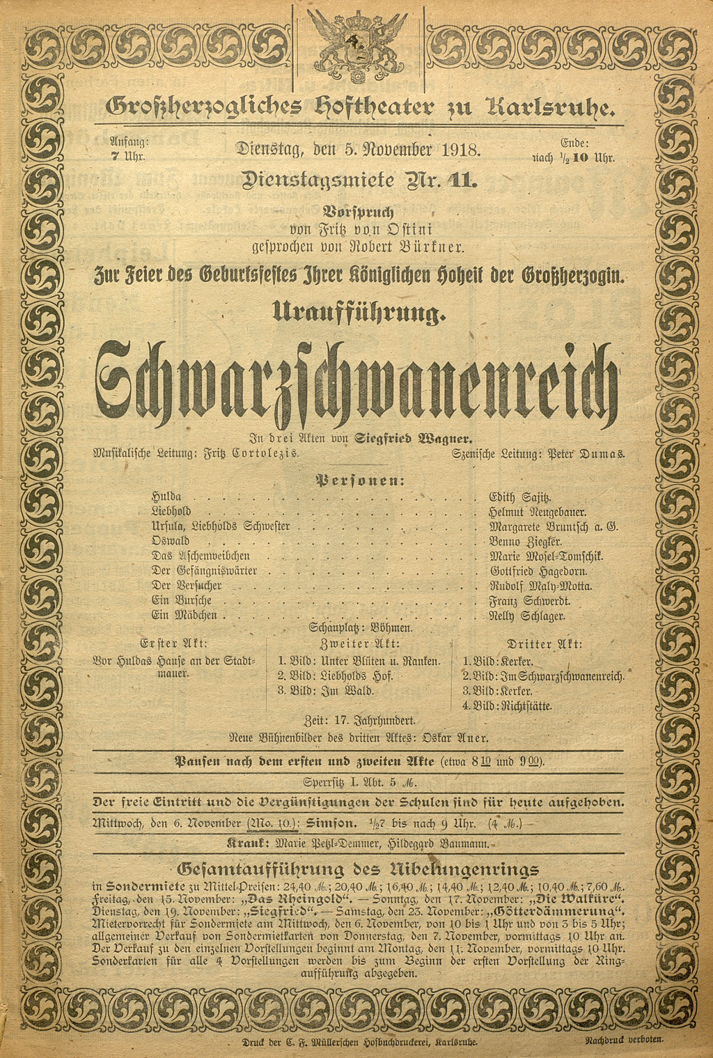 Zu sehen ist der Theaterzettel zur Karlsruher Uraufführung der Oper Schwarzschwanenreich von Siegfried Wagner am 5. November 1918.