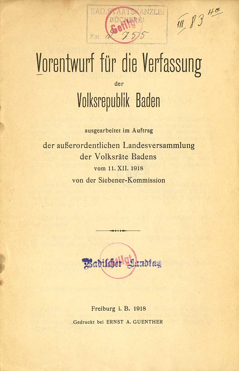 © Badische Landesbibliothek Karlsruhe Zu sehen ist das Titelblatt des Vorentwurfs für die Verfassung der Volksrepublik Baden. Das Exemplar trägt den Stempel des Badischen Landtags mit dessen Aussonderungsvermerk.
