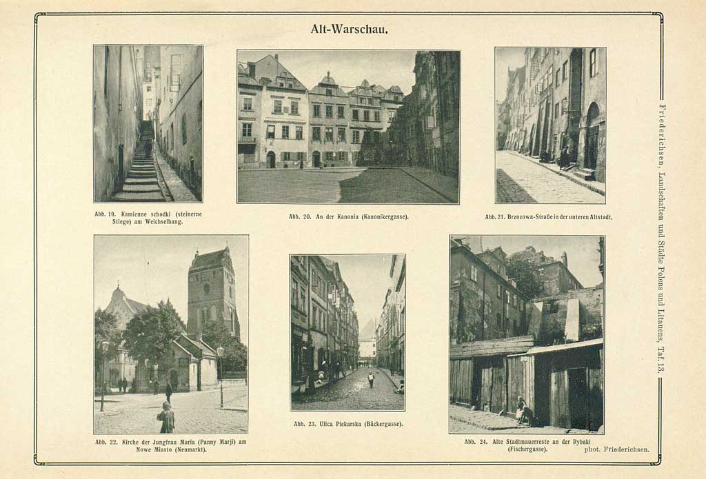 © Badische Landesbibliothek Karlsruhe Die Abbildung beinhaltet verschiedene Fotografien des historischen Warschau. Zu sehen sind unter anderem unterschiedliche Straßenzüge, wie die Bäckergasse, die Kamonikergasse, aber auch die Kirche der Jungfrau Maria und Überreste der alten Stadtmauer in der Fischergasse.