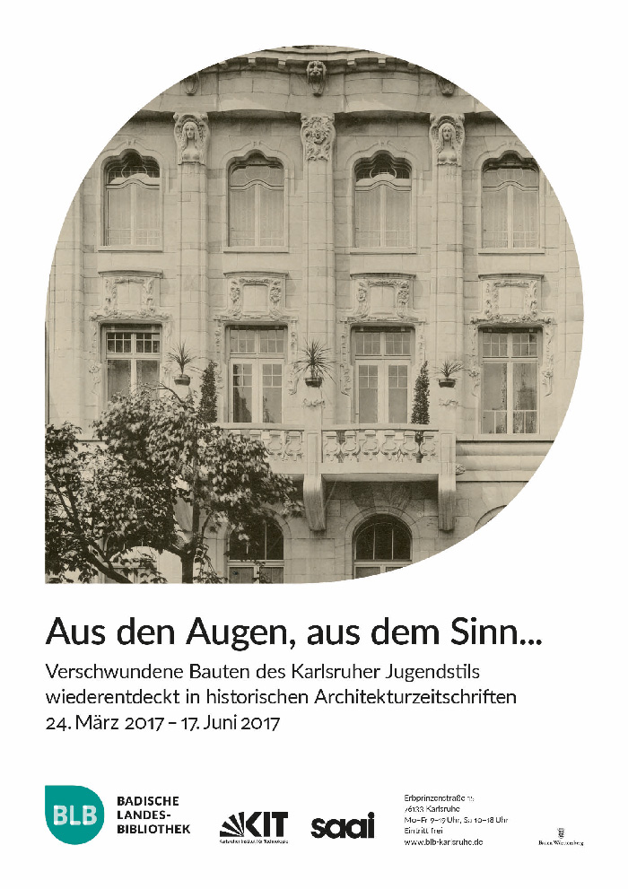 Das Plakat zeigt ein ein Detailfoto einer dem Jugendstil verhafteten Häuserfassade. Ergänzt wird das Bildmotiv durch Informationen zur Laufzeit der Ausstellung. 