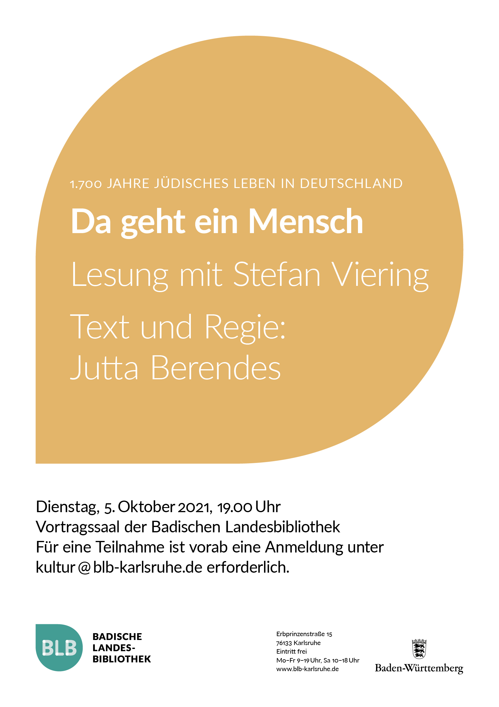 Das Plakat ist in Weiß gehalten mit einem farbigen Element, welches als Monogon bezeichnet wird. Es ist eine Mischung aus einem Kreis und einem Quadrat. Darin finden sich Angaben zu der Veranstaltung, wie der Titel und teilnehmende Personen. Unter dem Monogon finden sich in schwarzer Schrift auf dem weißen Grund des Plakates weitere Angaben zu der Veranstaltung. Um unteren Ende des Plakates sind noch verschiedene Logos abgebildet. Unter anderem jenes der BLB und das des Landes Baden-Württemberg.  