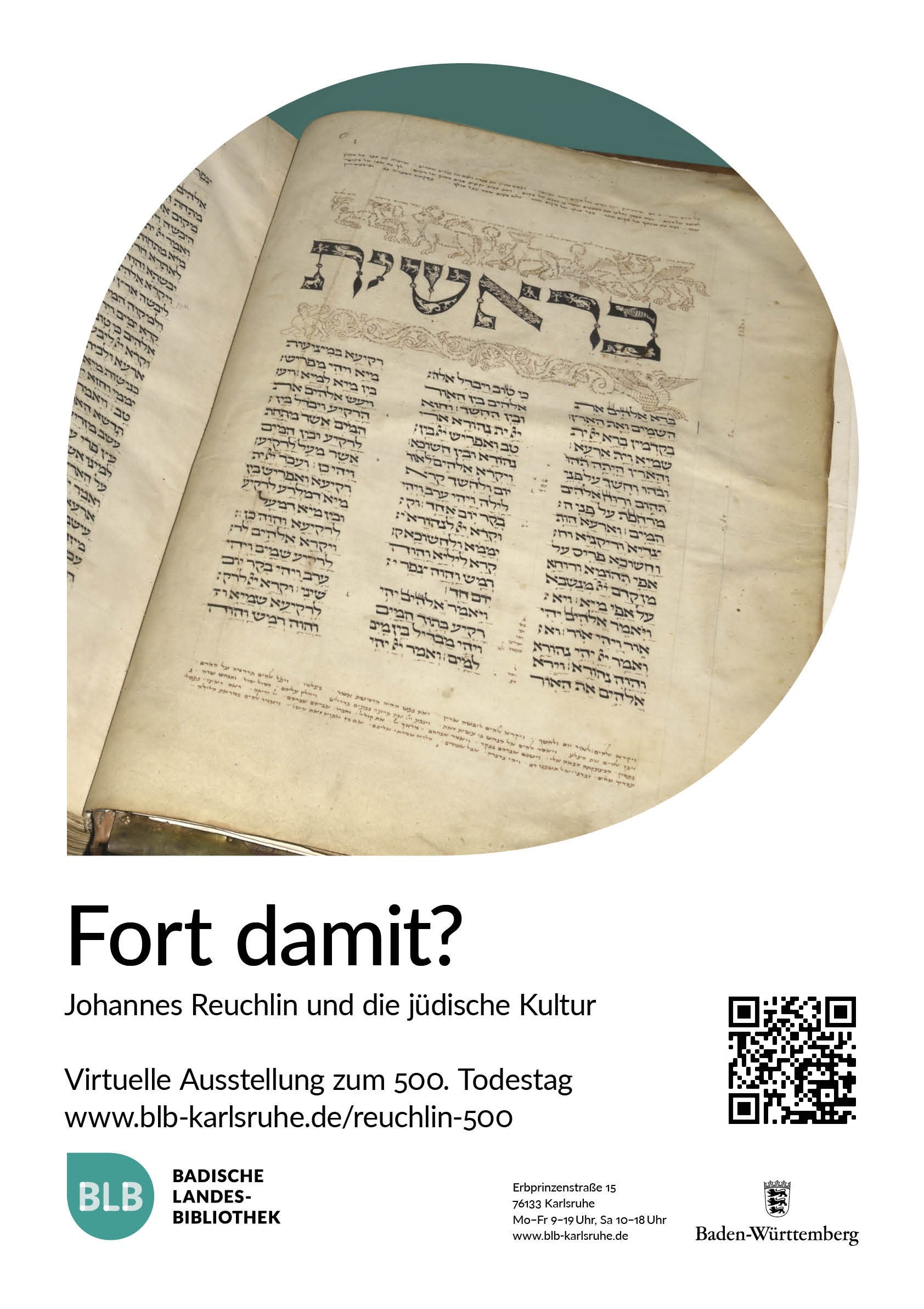 Zu sehen ist das Plakat der Virtuellen Ausstellung "Fort damit? Johannes Reuchlin und die jüdische Kultur" mit einem Ausschnitt einer hebräischen Handschrift. 