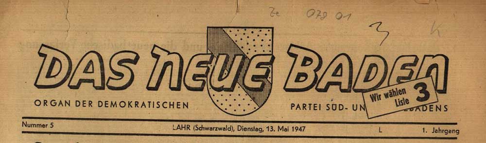 Zu sehen ist die Überschrift der Zeitung "Das Neue Baden" vom Mai 1947.