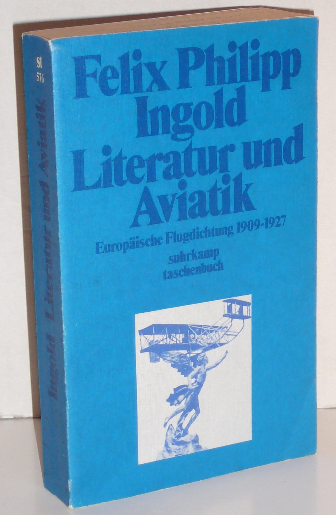 Zu sehen ist die Titelseite des Buches „Literatur und Aviatik. Europäische Flugdichtung 1909 bis 1927“ von Felix Philipp Ingold aus dem Jahr 1980.