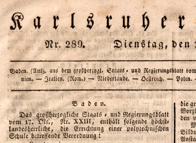 Zu sehen ist ein Ausschnitt aus der Titelseite der Karlsruher Zeitung vom 18.10.1825 mit einem Bericht über die Gründung der Polytechnischen Schule in Karlsruhe.