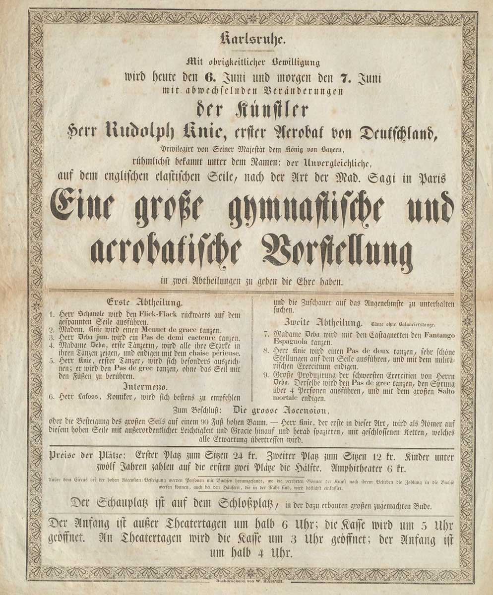 Anschlagzettel zur Vorstellung des Seiltänzers Rudolph Knie am 6. und 7. Juni 1832 in Karlsruhe (121 C 38 R) Textplakat mit allen Angaben zu Ort, Termin und Inhalt der Vorstellung