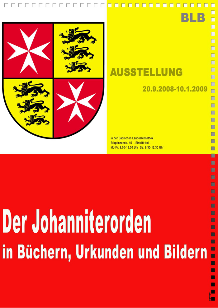Das Plakat zeigt das Wappen des Johanniterordens samt Textinformationen zur Ausstellung.  
