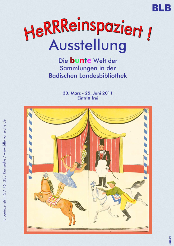 Das Plakat zeigt eine Zirkusszene mit Artisten und Pferden. Eine Artistin steht auf dem Rücken eines braunen Pferdes, ein weiterer Artist schwingt sich gerade auf ein weißes Pferd. Im Hintergrund steht der Zirkusdirektor, oder ein Dompteur. Der Manegenvorhang im Hintergrund ist ist leicht zur Seite gezogen und ein Clown linst in die Manege.  