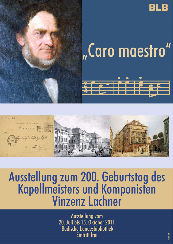 Zu sehen ist ein Kollage aus Architekturen, Noten und einem Portrait Vinzenz Lachners. Ergänzt werden die Bildmotive durch Textinformationen zur Ausstellung. 