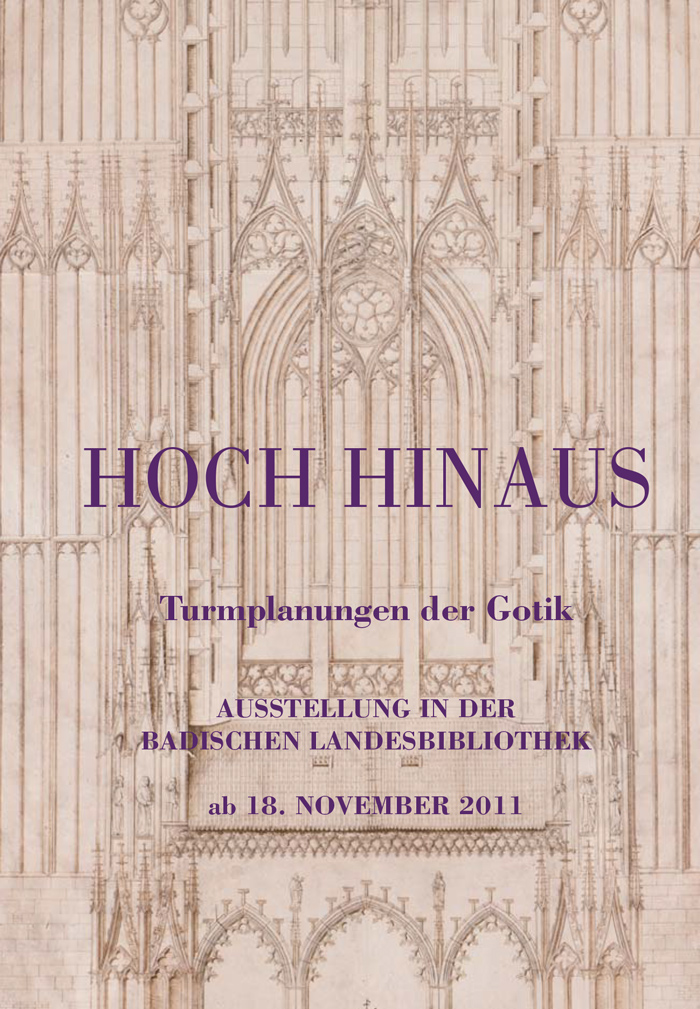 Zu sehen ist ein Plakat. Den Hintergrund nimmt die Zeichnung einer gotischen Kathedrale ein. Überlagert wird das Motiv von Textinformationen zur Ausstellung. 